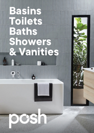 Posh Sanitaryware Brochure - Basins Toilets Baths Showers & Vanities